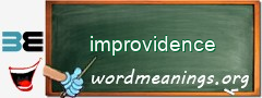 WordMeaning blackboard for improvidence